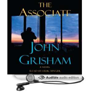   Associate (Audible Audio Edition) John Grisham, Erik Singer Books