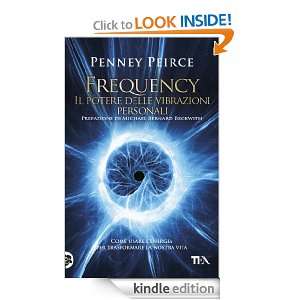 Frequency (Tea pratica) (Italian Edition) Penney Peirce, B. Amato 