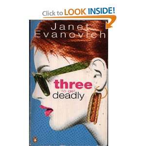 Three to Get Deadly Janet. Evanovich Books