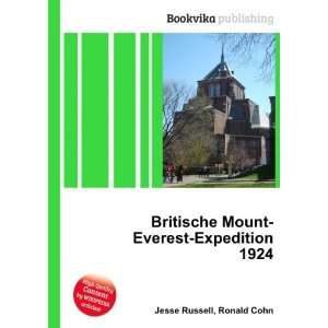   Mount Everest Expedition 1924 Ronald Cohn Jesse Russell Books