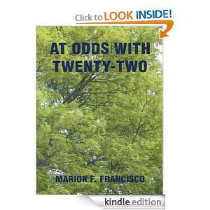 At Odds with Twenty Two Marion F. Francisco  Kindle Store
