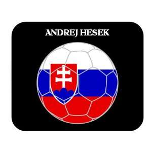  Andrej Hesek (Slovakia) Soccer Mouse Pad 