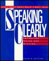 Speaking Clearly Improving Voice and Diction, (0070258252), Jeffrey C 