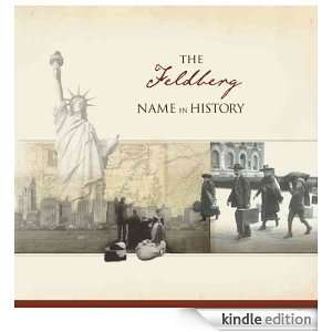 The Feldberg Name in History Ancestry  Kindle Store