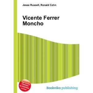  Vicente Ferrer Moncho Ronald Cohn Jesse Russell Books