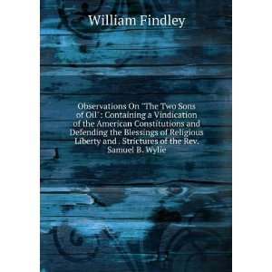   and . Strictures of the Rev. Samuel B. Wylie William Findley Books