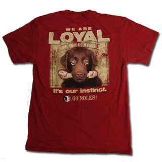 Florida State Seminoles T Shirts   Loyal To The Bone   Its Our 