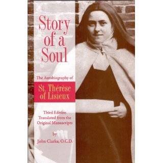 Story of a Soul The Autobiography of St. Therese of Lisieux, Third 