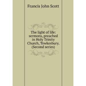   Trinity Church, Tewkesbury. (Second series) Francis John Scott Books