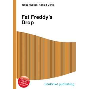  Fat Freddys Drop Ronald Cohn Jesse Russell Books