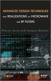 Advanced Design Techniques and Realizations of Microwave and RF 