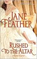 Rushed to the Altar Jane Feather