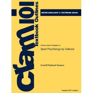  Studyguide for Sport Psychology by Gallucci, ISBN 