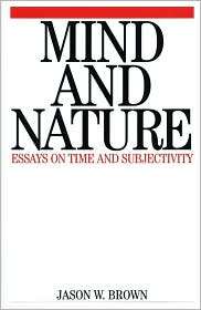 Mind and Nature, (1861561482), Jason W. Brown, Textbooks   Barnes 