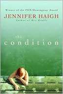   The Condition by Jennifer Haigh, HarperCollins 