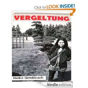 Vergeltung (German Edition) Heiko Grießbach  Kindle 