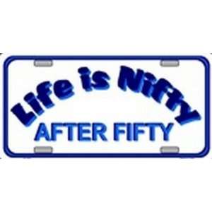 Nifty After Fifty License Plates Plate Tag Tags auto vehicle car front