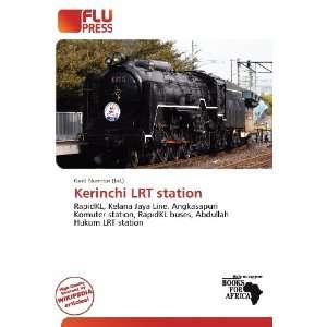  Kerinchi LRT station (9786138417675) Gerd Numitor Books