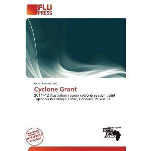  Cyclone Grant (9786200769909) Gerd Numitor Books