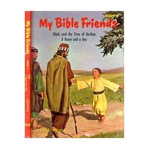My Bible Friends Etta Degering  Books