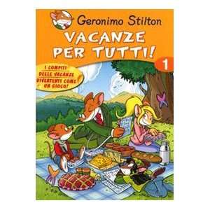  Vacanze per tutti vol. 1 (9788838498824) Geronimo Stilton Books