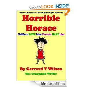 Horrible Horace Gerrard Wilson  Kindle Store