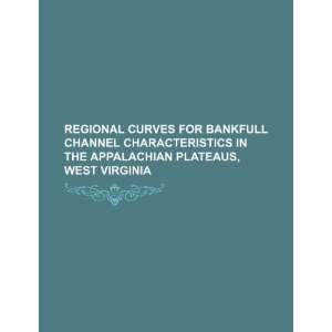   Appalachian plateaus, West Virginia (9781234542023) U.S. Government