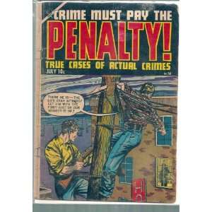    CRIME MUST PAY THE PENALTY # 39, 2.0 GD Lev Gleason Books