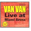 Van Van Live at Miami Arena Los Van Van