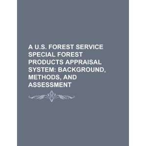  A U.S. Forest Service special forest products appraisal 
