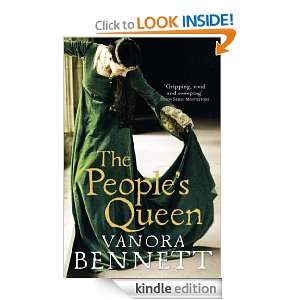 The Peoples Queen Vanora Bennett  Kindle Store