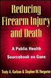   on Guns, (0813524210), Trudy A. Karlson, Textbooks   