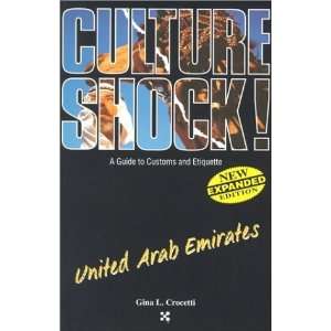 Culture Shock United Arab Emirates A Guide to Customs & Etiquette 