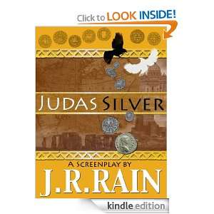 Judas Silver J.R. Rain  Kindle Store