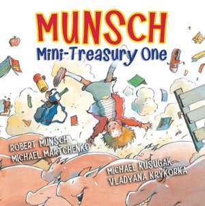   Munschworks 3 The Third Munsch Treasury by Robert N 