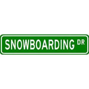 SNOWBOARDING Street Sign ~ Custom Aluminum Street Signs 