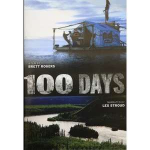  100 Days DVD   A Film by Brett Rogers Narrated by Les 