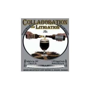  Avery Brewing Co. Collaboration Not Litigation 22oz 