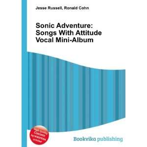 Sonic Adventure Songs With Attitude Vocal Mini Album Ronald Cohn 