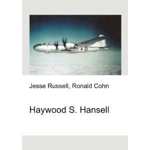  Haywood S. Hansell Ronald Cohn Jesse Russell Books