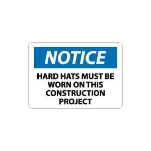   Hard Hats Must Be Worn On This Construction Project Safety Sign