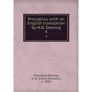  Procopius, with an English translation by H.B. Dewing. 4 