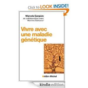 Vivre avec une maladie génétique (French Edition) Marcela Gargiulo 
