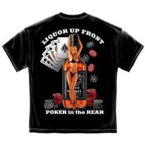  Poker T Shirt Liquor Up Front Poker In The Rear Small 