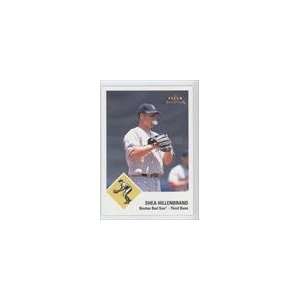  2003 Fleer Tradition #192   Shea Hillenbrand Sports Collectibles