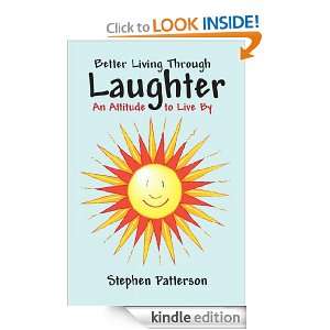   Living Through Laughter Stephen Patterson  Kindle Store