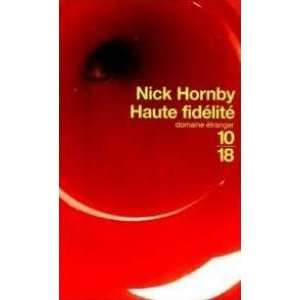  Haute fidelite (9782264027139) Hornby Nick Books