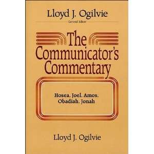  The Communicators Commentary Hosea, Joel, Amos, Obadiah 