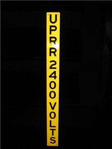 Union Pacific Railroad 2400 Volt Electrical Sign Original  