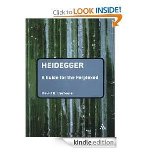 Heidegger A Guide for the Perplexed David R. Cerbone  